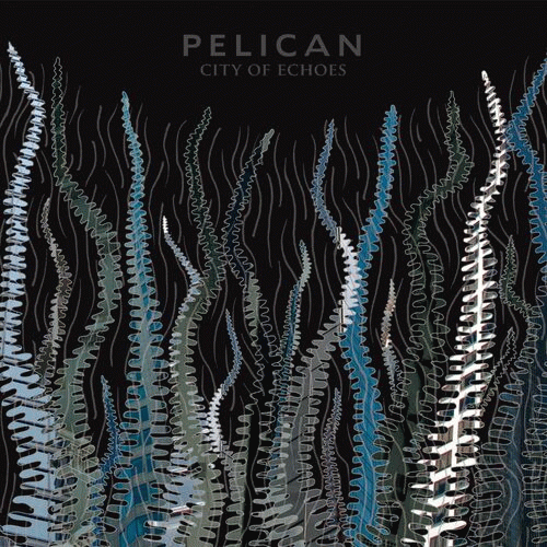 Pelican : City of Echoes